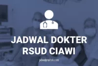 JADWAL-DOKTER-RSUD-CIAWI-BOGOR