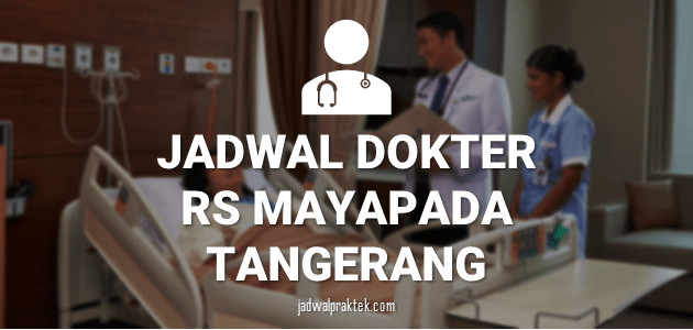 JADWAL-DOKTER-RS-MAYAPADA-TANGERANG