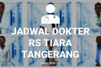 JADWAL-DOKTER-RS-TIARA-TANGERANG