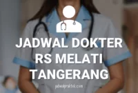 jadwal-dokter-rs-melati-tangerang