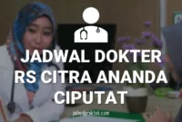 JADWAL-DOKTER-RS-CITRA-ANANDA-CIPUTAT