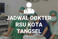 JADWAL-DOKTER-RSU-KOTA-TANGERANG-SELATAN