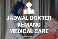 JADWAL DOKTER KEMANG MEDICAL CARE