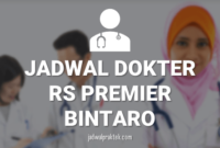 JADWAL DOKTER RS PREMIER BINTARO