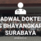 JADWAL DOKTER RS BHAYANGKARA SURABAYA
