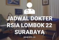 JADWAL DOKTER RS LOMBOK 22 SURABAYA