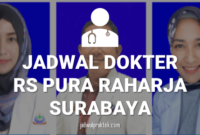 JADWAL DOKTER RS PURA RAHARJA SURABAYA