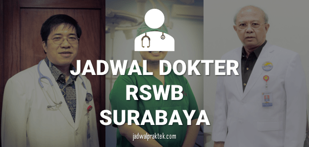 JADWAL DOKTER RS WILLIAM BOOTH SURABAYA