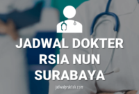 jadwal dokter rsia nun surabaya