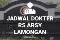 JADWAL DOKTER RS ARSY PACIRAN LAMONGAN