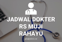 JADWAL DOKTER RS MUJI RAHAYU