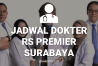 JADWAL DOKTER RS PREMIER SURABAYA