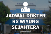 JADWAL DOKTER RS WIYUNG SEJAHTERA SURABAYA