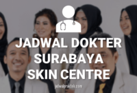 JADWAL DOKTER SURABAYA SKIN CENTER