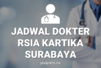 jadwal dokter rsia kartika surabaya