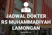 JADWAL DOKTER RS MUHAMMADIYAH LAMONGAN
