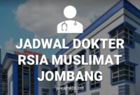 JADWAL DOKTER RSIA MUSLIMAT JOMBANG