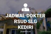 JADWAL DOKTER RSUD SLG KEDIRI
