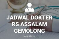 JADWAL DOKTER RS ASSALAM GEMOLONG SRAGEN