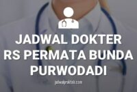 JADWAL DOKTER RS PERMATA BUNDA PURWODADI GROBOGAN
