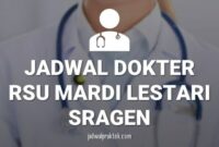 JADWAL DOKTER RSU MARDI LESTARI SRAGEN