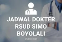 JADWAL DOKTER RSUD SIMO BOYOLALI