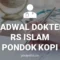 JADWAL DOKTER RS ISLAM JAKARTA PONDOK KOPI