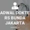 JADAWL DOKTER RS BUNDA MENTENG JAKARTA