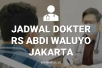 JADWAL DOKTER RS ABDI WALUYO MENTENG JAKARTA
