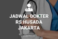 JADWAL DOKTER RS HUSADA JAKARTA PUSAT