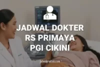 JADWAL DOKTER RS PRIMAYA PGI CIKINI (1)
