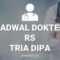 JADWAL DOKTER RS TRIA DIPA