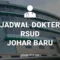 JADWAL DOKTER RSUD JOHAR BARU