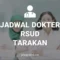 JADWAL DOKTER RSUD TARAKAN JAKARTA PUSAT