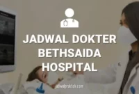 JADWAL DOKTER RS BETHSAIDA GADING SERPONG