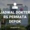 JADWAL DOKTER RS PERMATA DEPOK