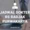 JADWAL DOKTER RS RADJAK PURWAKARTA
