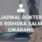 JADWAL DOKTER RS RIDHOKA SALMA CIKARANG