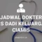JADWAL DOKTER RS DADI KELUARGA CIAMIS