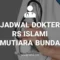 JADWAL DOKTER RS ISLAMI MUTIARA BUNDA