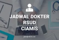JADWAL DOKTER RSUD CIAMIS