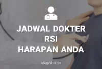 JADWAL DOKTER RSI HARAPAN ANDA TEGAL