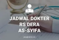 JADWAL DOKTER RS DERA ASSYIFA