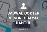 Jadwal Dokter RS Nur Hidayah Bantul