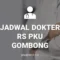 JADWAL DOKTER RS PKU GOMBONG