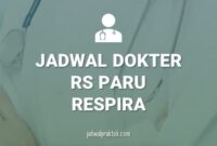 Jadwal Dokter RS Paru Respira Bantul (1)