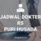 JADWAL DOKTER RS PURI HUSADA