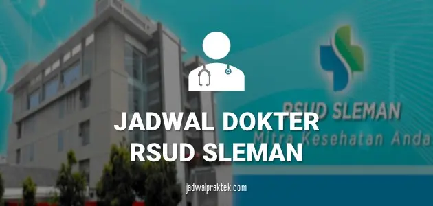 JADWAL DOKTER RSUD SLEMAN
