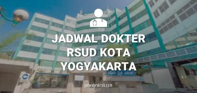 Jadwal Dokter RS Happy Land Yogyakarta